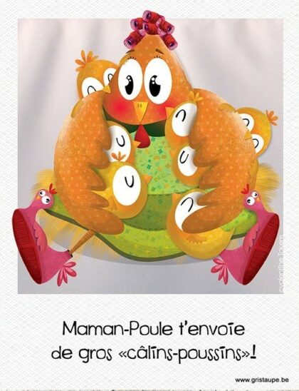 carte postale illustrée par valentine iokem et éditée aux éditions de cortil maman poule t'envoie de gros câlins poussins