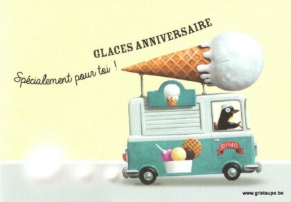 carte postale éditée aux éditions enfant terrible spécialement pour toi une glace anniversaire